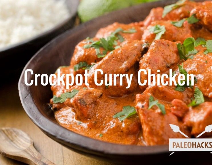Paleo Crockpot Curry Chicken Recipe