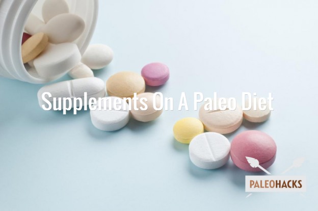 Supplements On A Paleo Diet