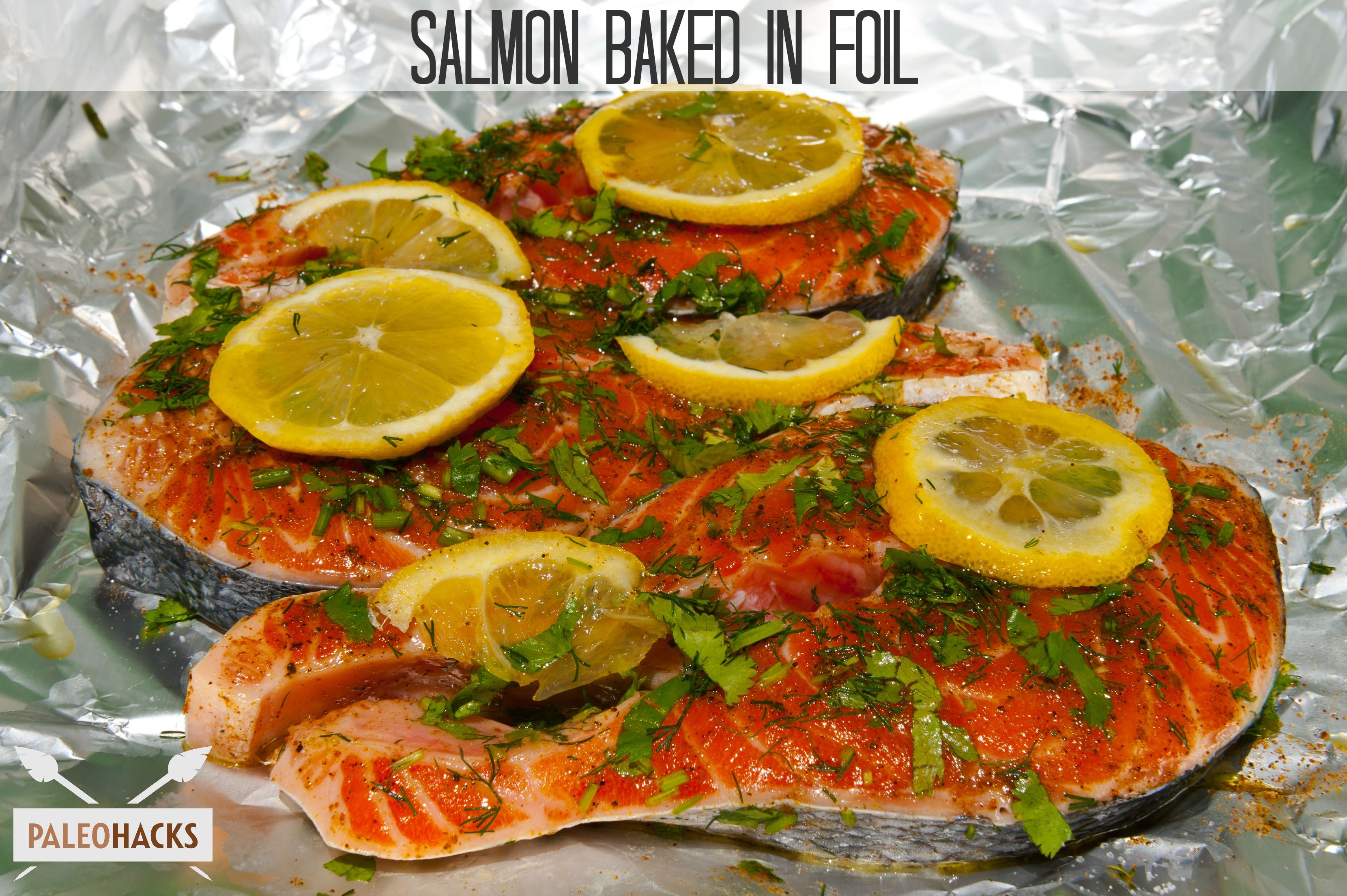 Salmon Baked in Foil - Paleohacks