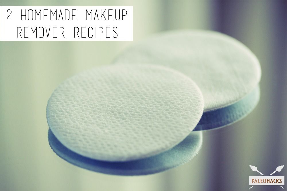 2 Homemade Makeup Remover Recipes