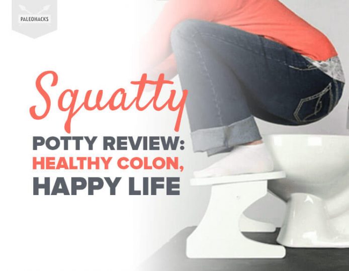 Squatty Potty Review Healthy Colon, Happy Life PaleoHacks Blog