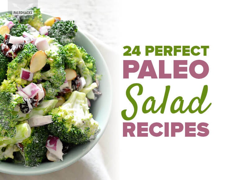 24 Perfect Paleo Salad Recipes 1