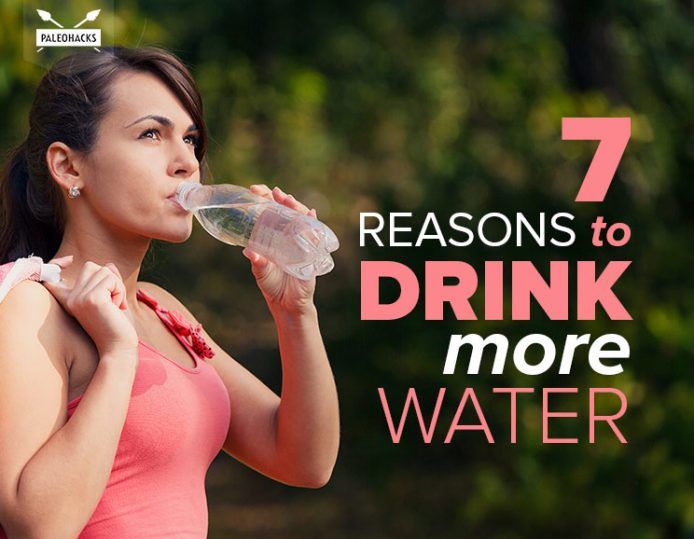 7 Reasons You Need to Drink More Water (& 8 Signs You're Dehydrated)