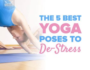 5 Yoga Poses to Help You De-Stress | Easy, Gentle, Calming