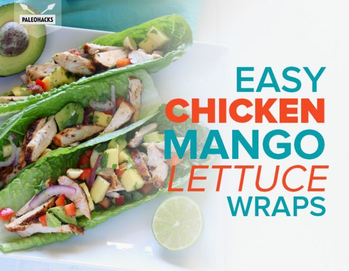 Easy Chicken Mango Lettuce Wraps