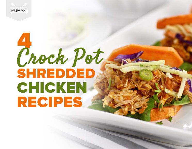 4 Crock Pot Shredded Chicken Recipes 2