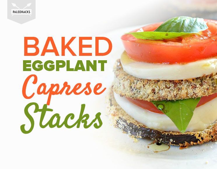 baked eggplant caprese stacks title card
