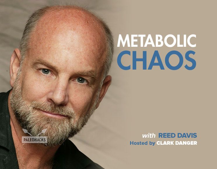 metabolic chaos with reed davis podcast
