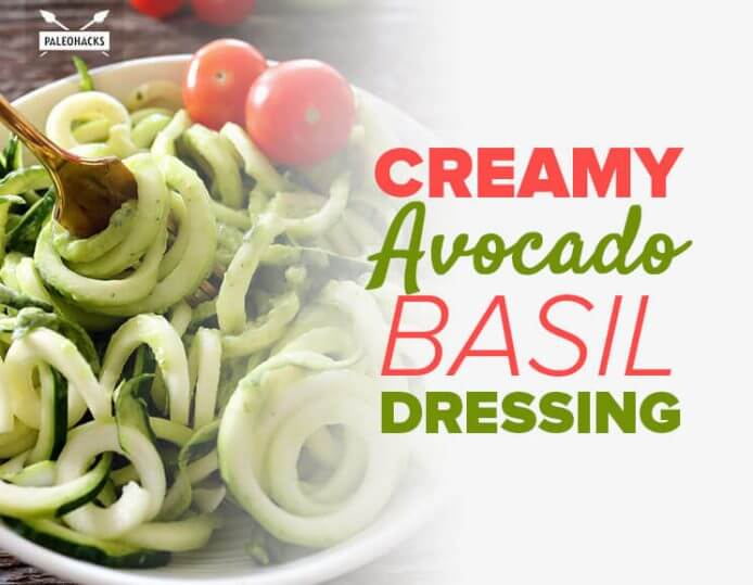 Creamy Avocado Basil Dressing Paleo, Dairy Free, Gluten Free