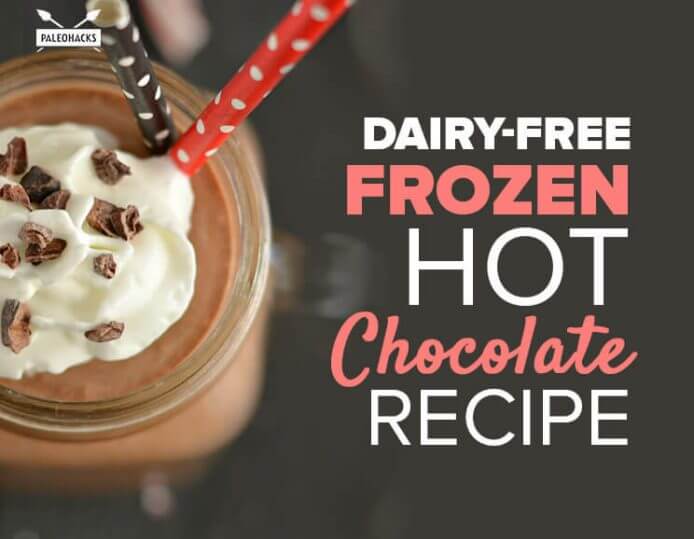DairyFree Frozen Hot Chocolate Recipe Raw, Vegan, Paleo