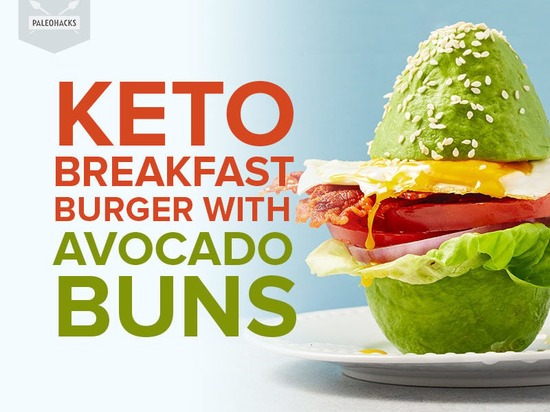 Keto Breakfast Burger with Avocado Buns 2