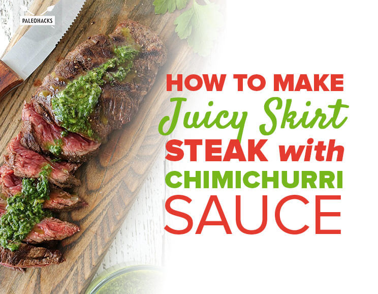 How to Make Juicy Skirt Steak with Chimichurri Sauce 5