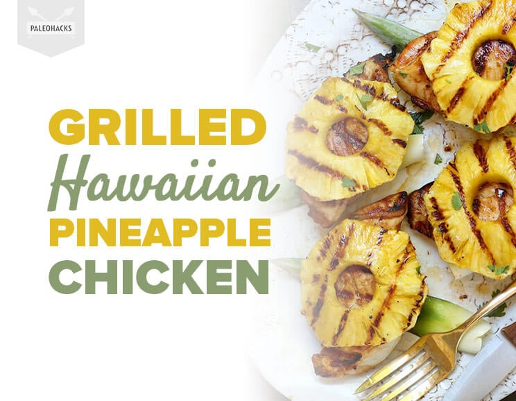 grilled Hawaiian pineapple chicken title card