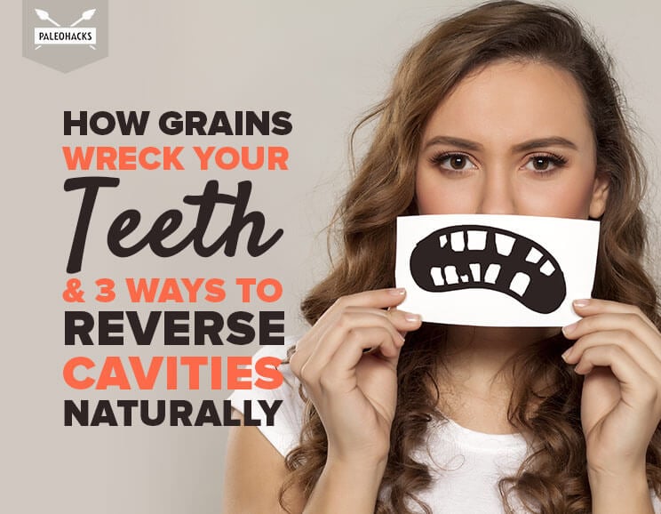 how grains wreck your teeth title card