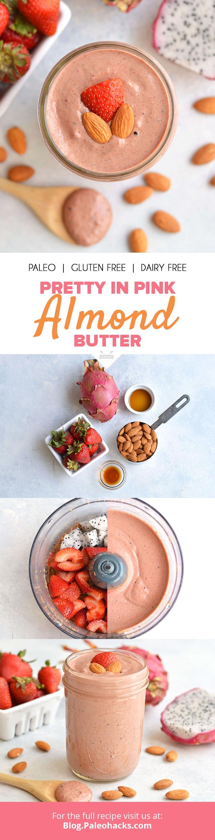 Grab your spoon and dive into this fruity, creamy pink almond butter with fresh strawberries and dragon fruit. Enjoy with Paleo toast or in a smoothie bowl!