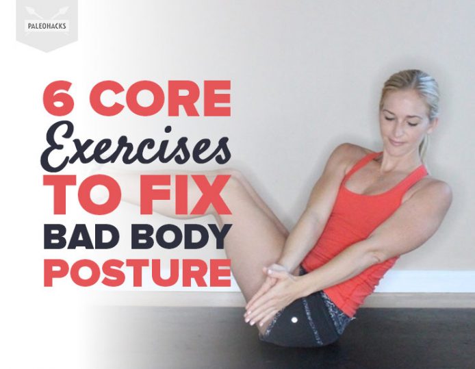 Core Exercises To Fix Bad Body Posture Fitness