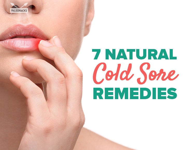7 Natural Cold Sore Remedies