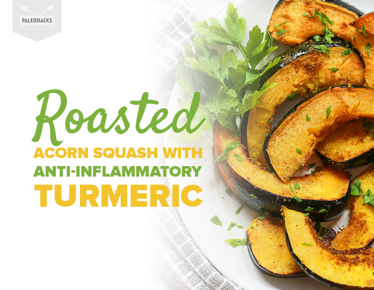 Roasted Acorn Squash with Anti-Inflammatory Turmeric