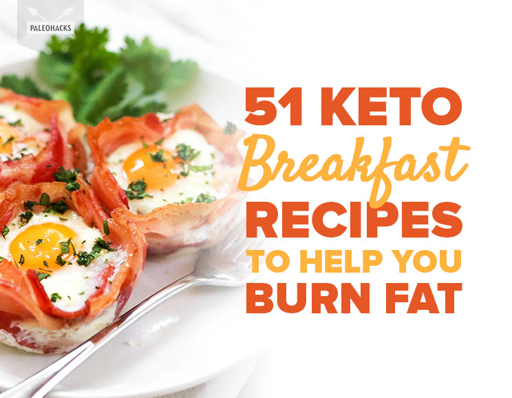 Kickstart mornings with these low carb, keto breakfast recipes to help you burn fat throughout the day.