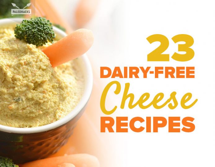 23 Delicious DairyFree Cheese Recipes Paleo, Gluten Free, Vegetarian