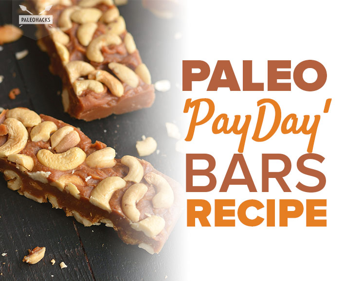 Paleo PayDay Bars Recipe