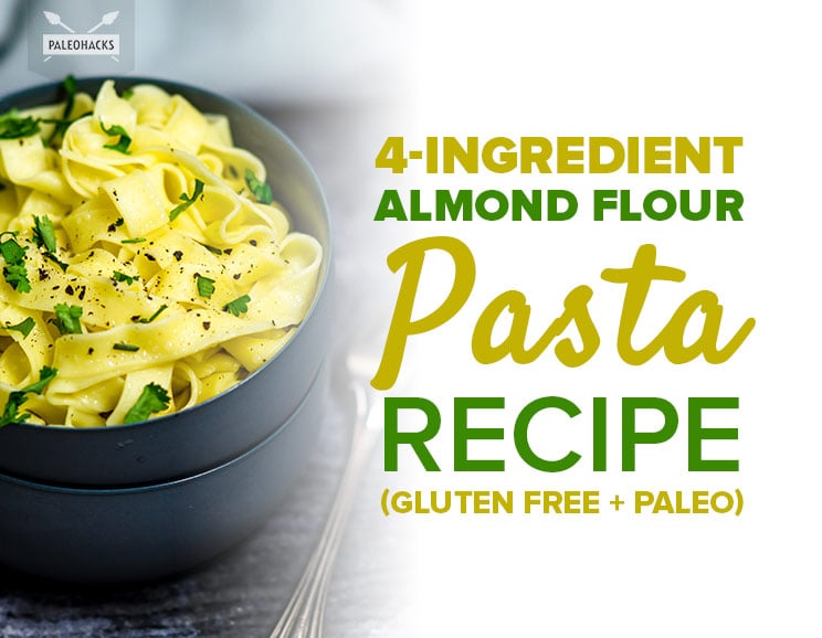 Recreate your favorite Italian dishes with this easy, gluten-free almond flour pasta dough made with just four ingredients.