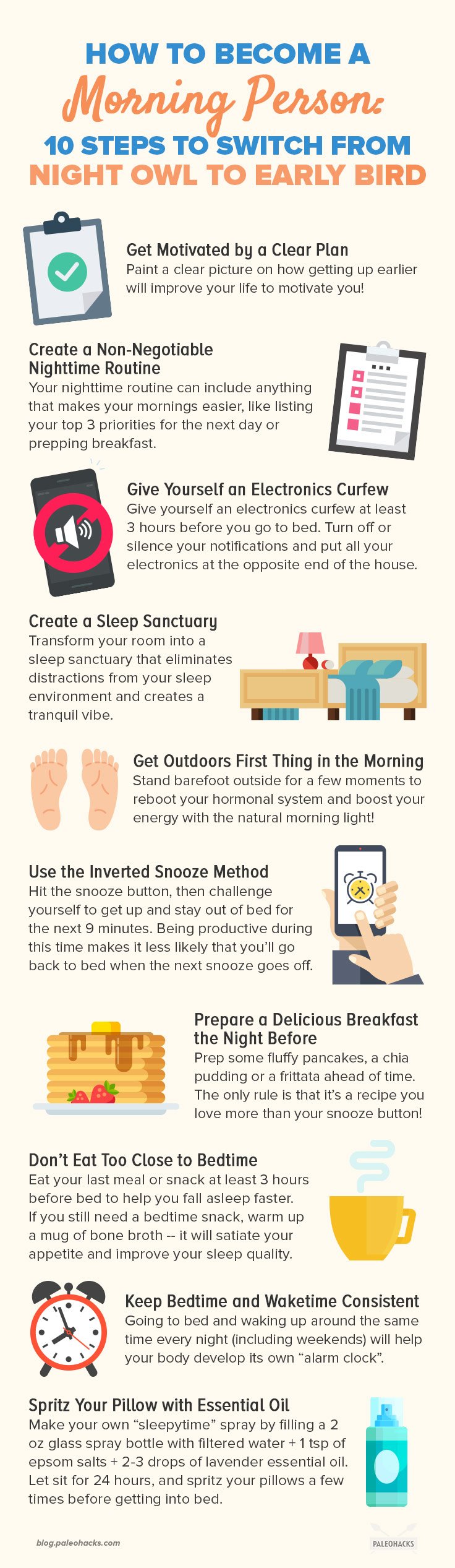 Here are 10 ways to get yourself out of bed in the morning, so you can make the best of every day.