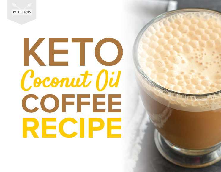 Keto Coconut Oil Coffee Recipe 1