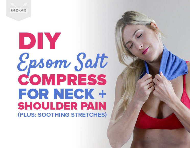 DIY Epsom Salt Compress for Neck + Shoulder Pain