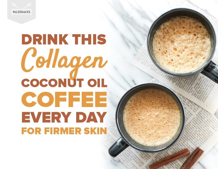Drink This Collagen Coconut Oil Coffee Every Day for Firmer Skin 1