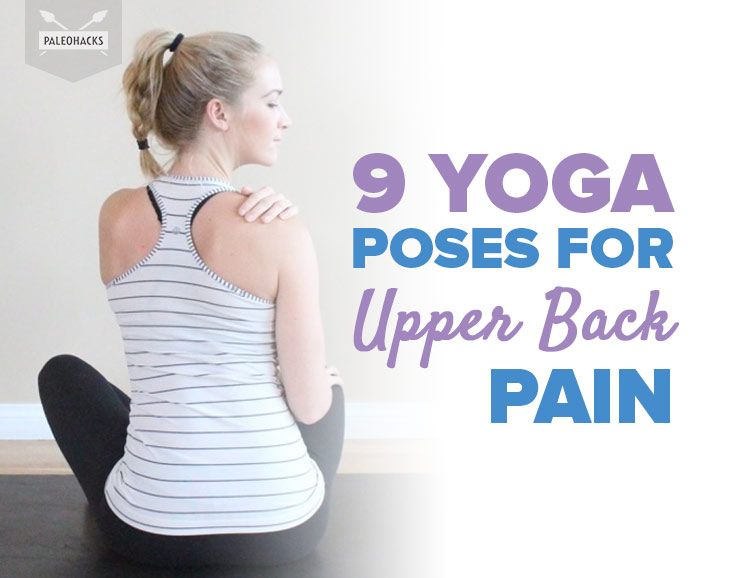 The strain from sitting at a desk, or looking down at your cell phone can cause upper back pain. Try these yoga poses to stretch away the discomfort.