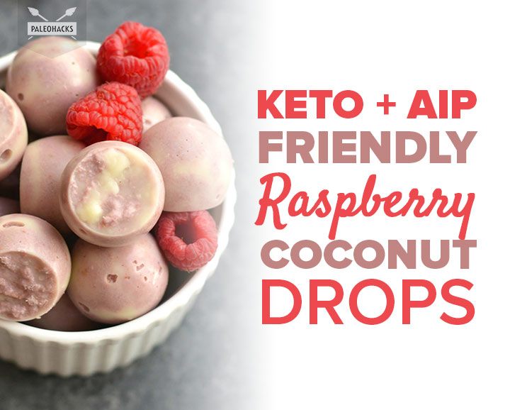 Load up on healthy fats with these keto and AIP Raspberry Coconut Drops made with zero refined sugar.