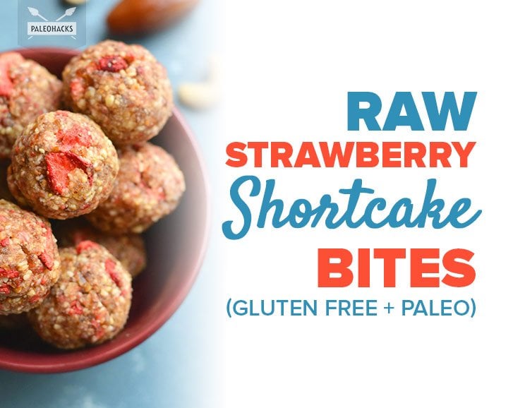 Raw Strawberry Shortcake Bites (Gluten Free + Paleo)
