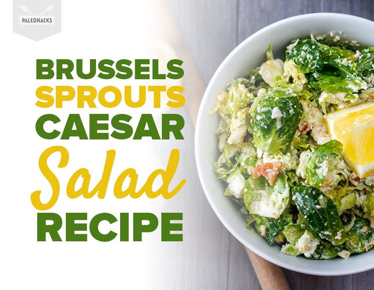Brussels Sprouts Caesar Salad Recipe 1