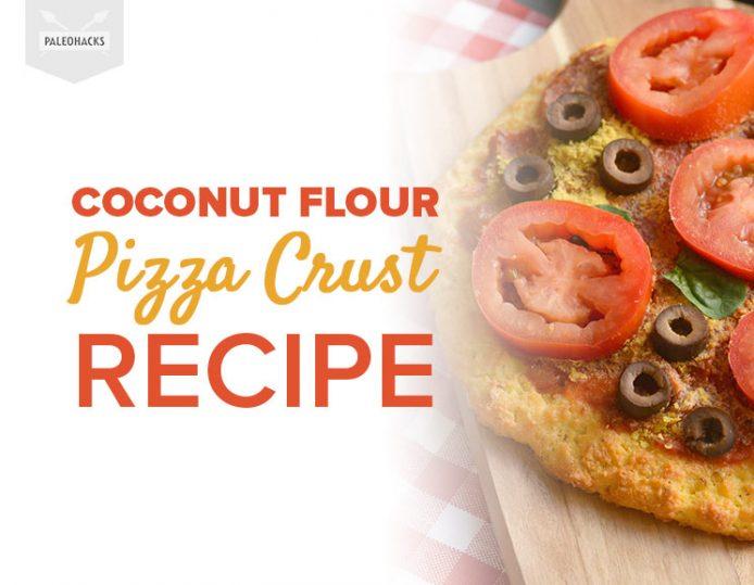 Coconut Flour Pizza Crust Recipe Paleo, Gluten Free, 6Ingredient