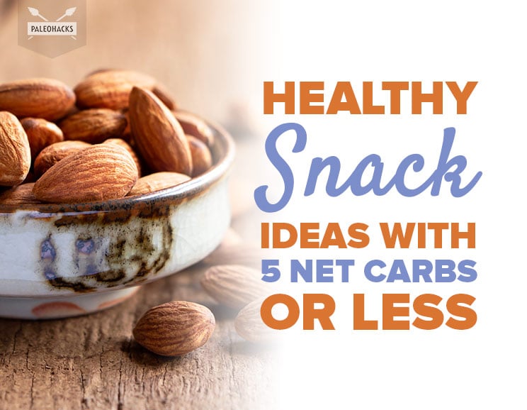 Healthy Snack Ideas with 5 Net Carbs or Less
