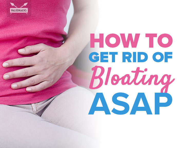 How To Get Rid of Bloating ASAP