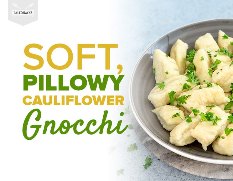Soft, Pillowy Cauliflower Gnocchi Recipe