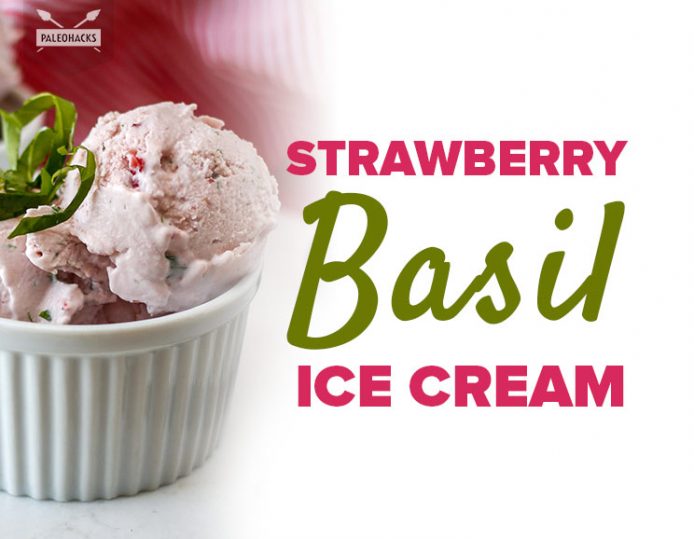 Strawberry Basil Ice Cream Paleo, Dairy Free, Vegan