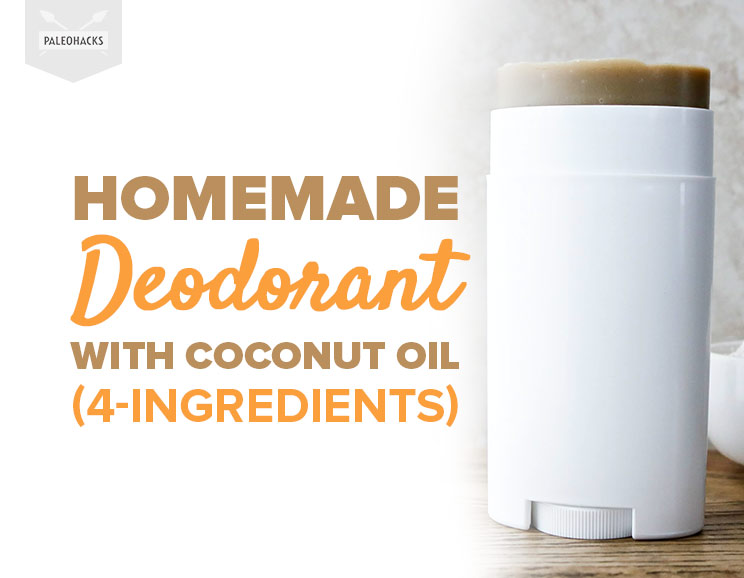Homemade Deodorant with Coconut Oil (4-Ingredients)