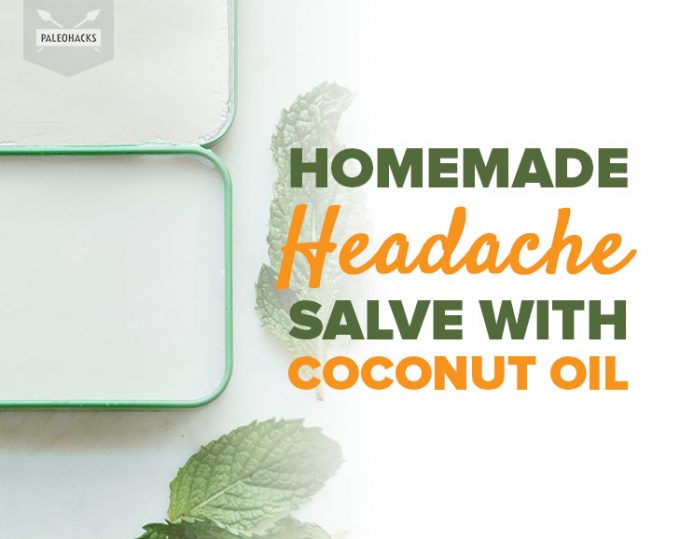 Homemade Headache Salve with Coconut Oil Natural, DIY