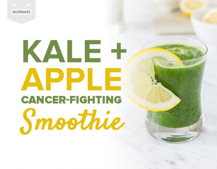 Kale + Apple CancerFighting Smoothie Paleo, Naturally Sweetened
