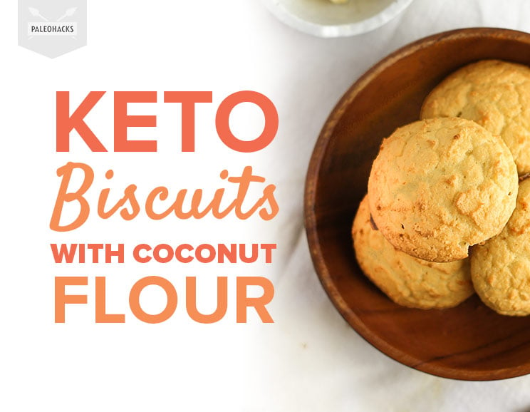 Keto Biscuits with Coconut Flour | Paleo, Grain Free ...
