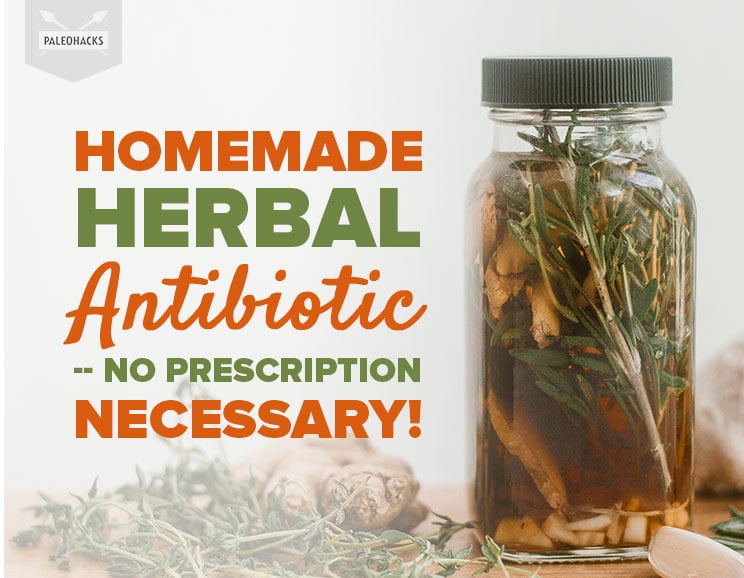 The next time you come down with strep throat, a UTI or any other bacterial infection, reach for this homemade herbal antibiotic instead of a prescription.