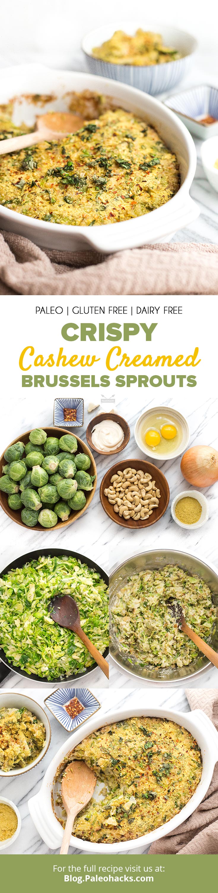 Smother your Brussels sprouts in “cheesy” cashew cream with fresh herbs and spices. Just when you thought roasted Brussel sprouts couldn't get any better!