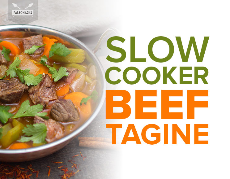 Slow Cooker Beef Tagine Paleo, Gluten Free, Dairy Free
