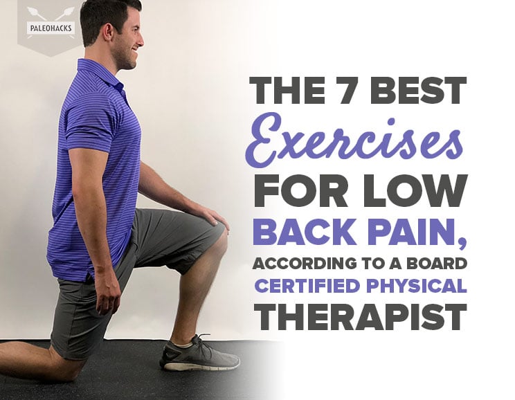 The 7 Best Exercises For Low Back Pain, According To A Physical Therapist