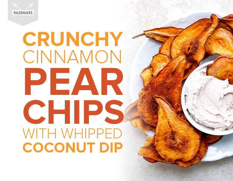 Crunchy Cinnamon Pear Chips with Whipped Coconut Dip 1