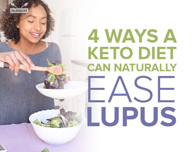If you struggle with lupus or other autoimmune disorders, a keto diet might be able to help calm inflammation and quell symptoms. Here’s how.