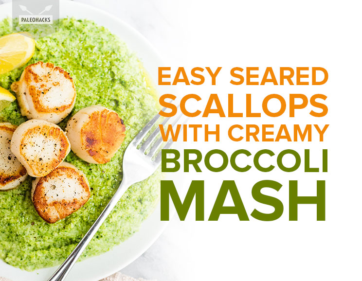 Take a break from mashed cauliflower and blend up this broccoli mash topped with seared scallops. We won't blame you if you lick the plate clean!